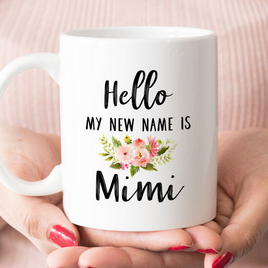 Hello My New Name is Mimi Mug (M1707)